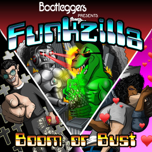 ดาวน์โหลดและฟังเพลง Boom or Bust (feat. Busty Chesterton & Boomboom Pow) พร้อมเนื้อเพลงจาก Bootleggers