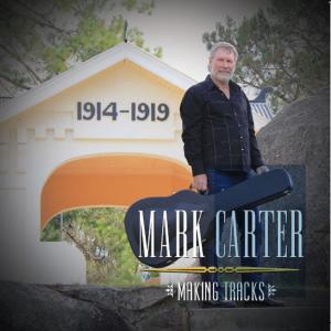 อัลบัม Making Tracks ศิลปิน Mark Carter