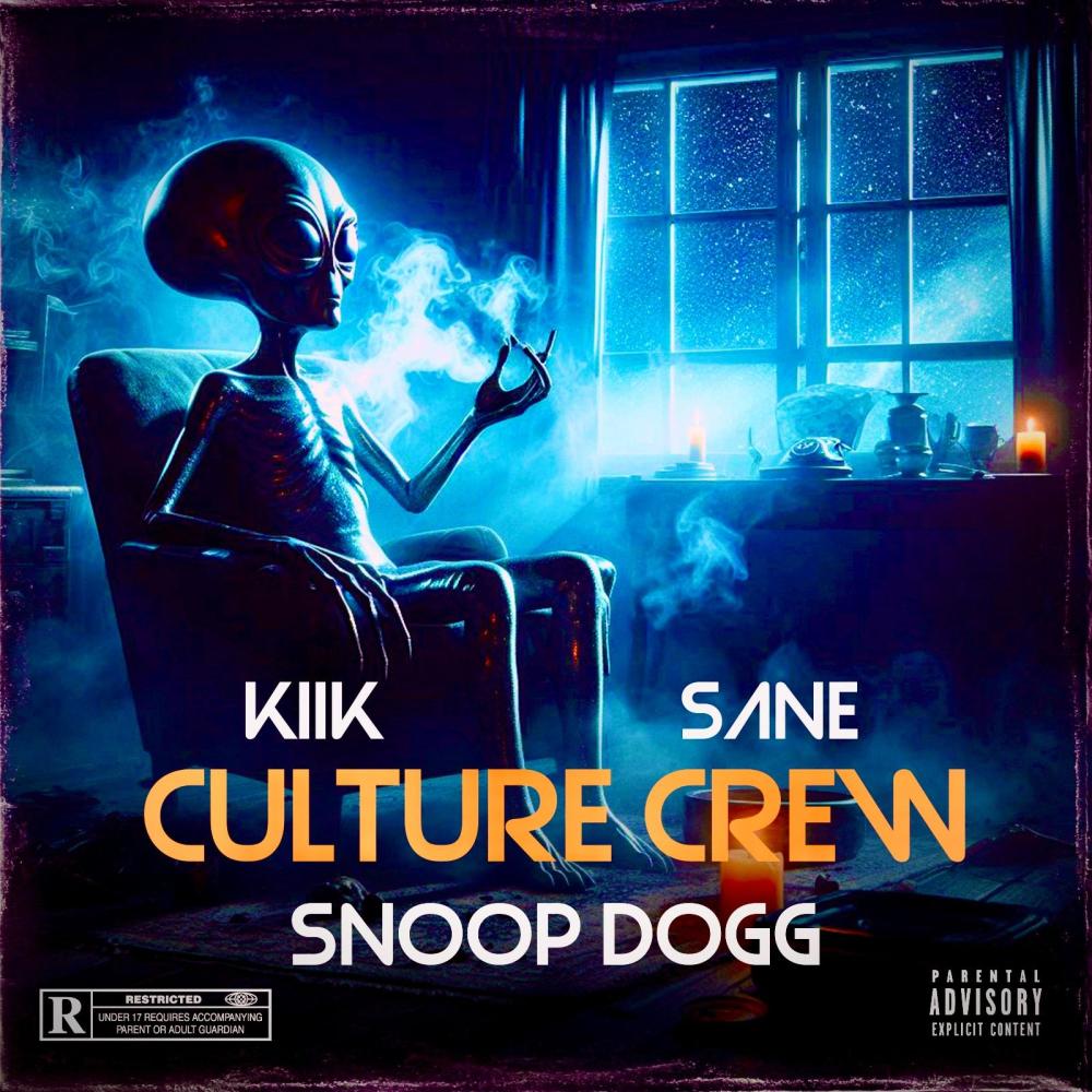 Culture Crew (feat. Snoop Dogg & SANE) (Explicit)
