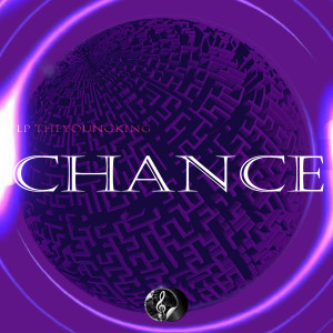 Listen to Chance (Explicit) song with lyrics from Lp TheYoungKing