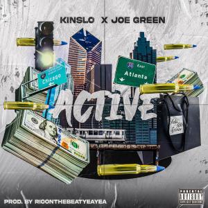 Kinslo的專輯Active (feat. Joe Green) (Explicit)