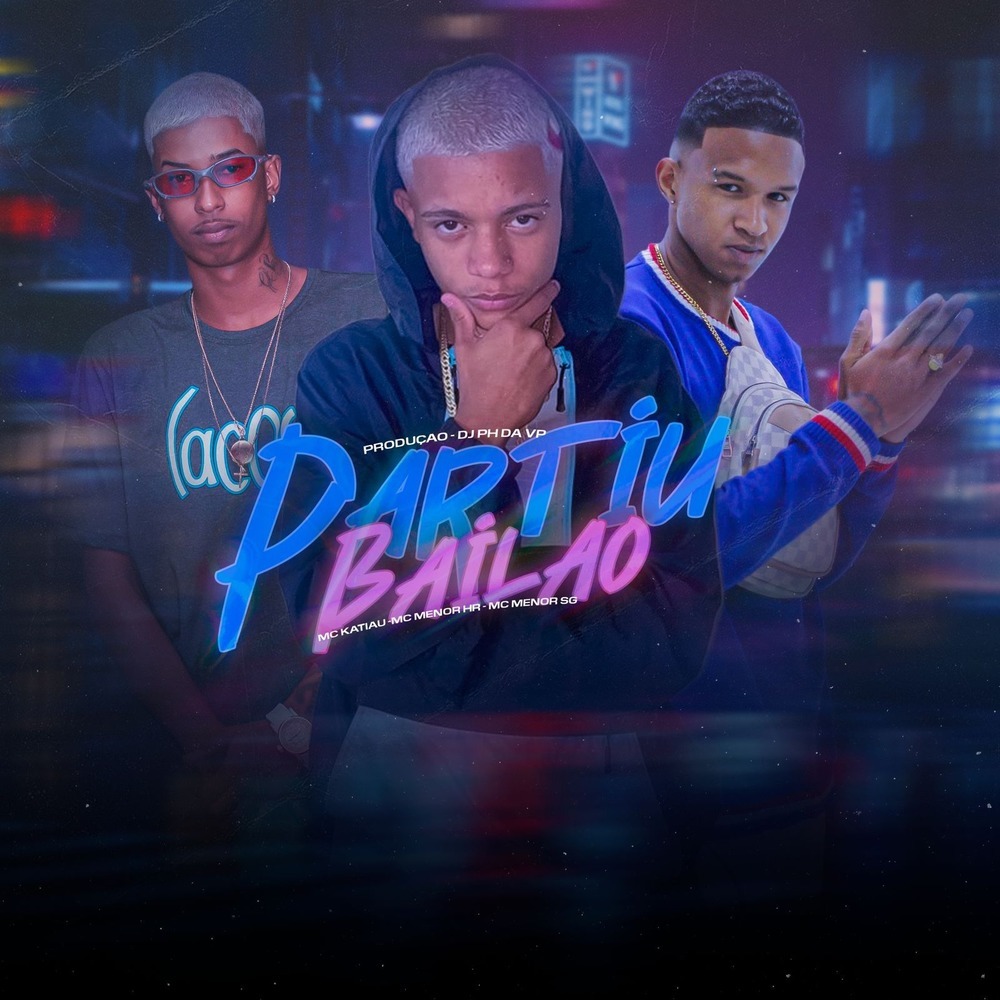 Partiu Bailão (Explicit)