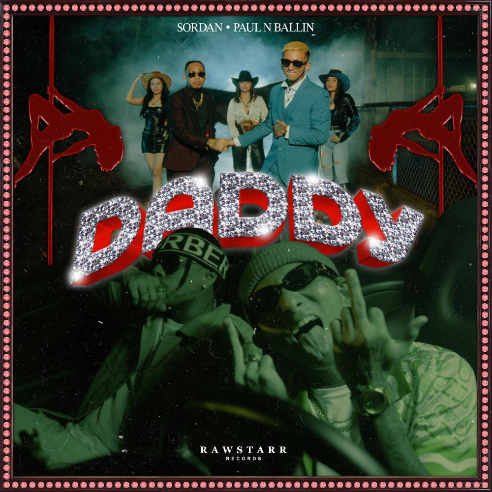 Daddy (feat. Paul N Ballin) (Explicit)