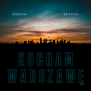 Album Kocham Warszawę from Kouchi