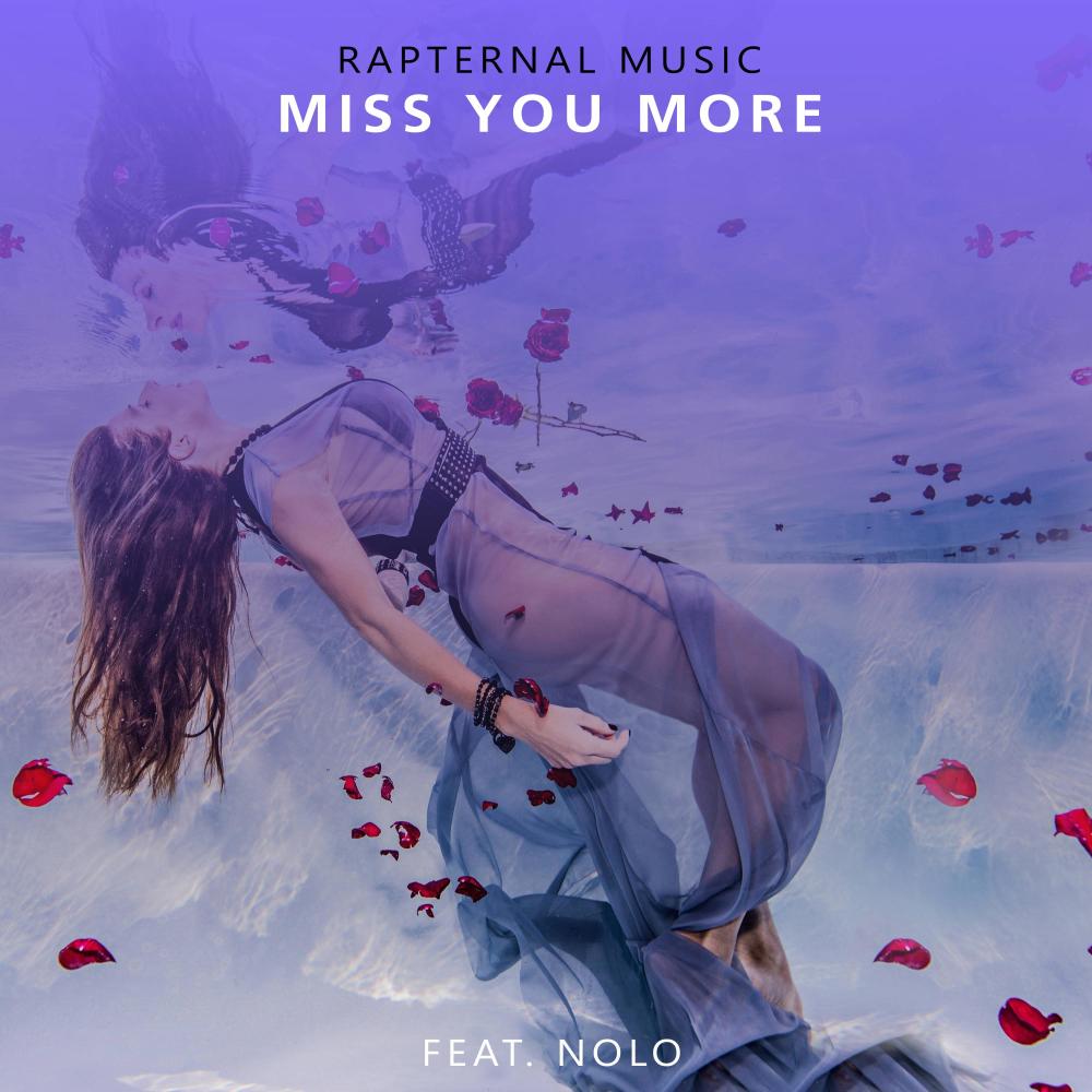 Miss You More (feat. Nolo)