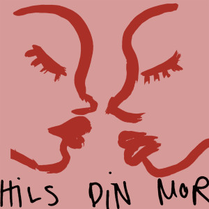 Freja Kirk的專輯Hils Din Mor (feat. Anne Linnet)