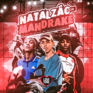 MC NP的專輯Natalzão dos Mandrake