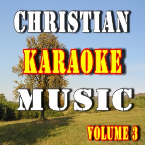 Marcus Scott Band的專輯Christian Karaoke Music, Vol. 3