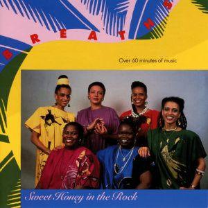 ดาวน์โหลดและฟังเพลง Breaths พร้อมเนื้อเพลงจาก Sweet Honey In The Rock