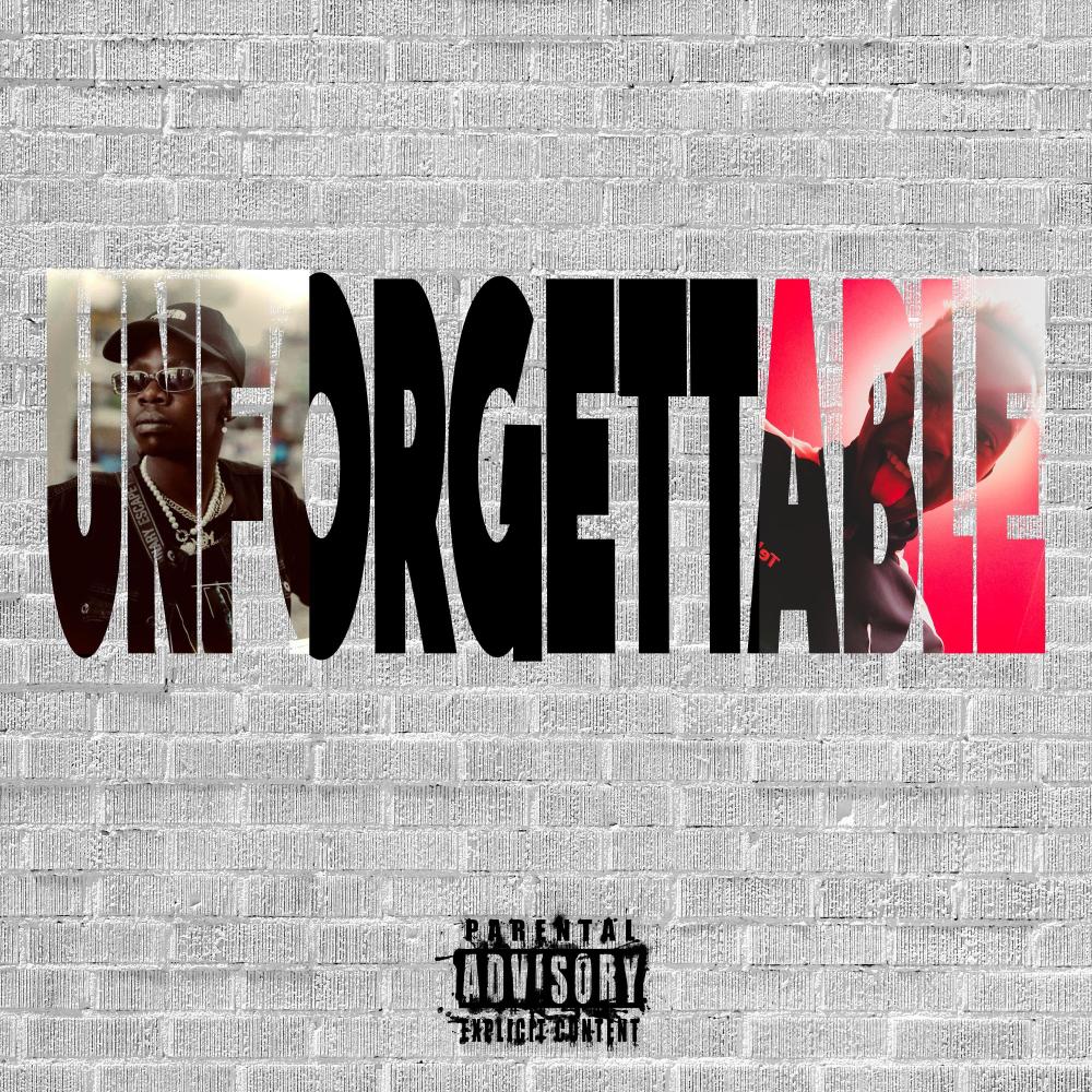 Unforgettable (feat. Don July) (Explicit)