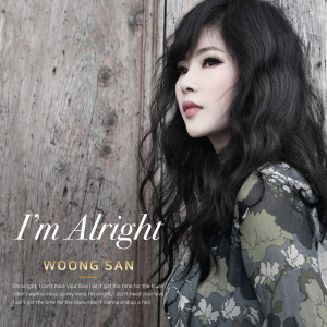 Woong San的專輯I'm Alright