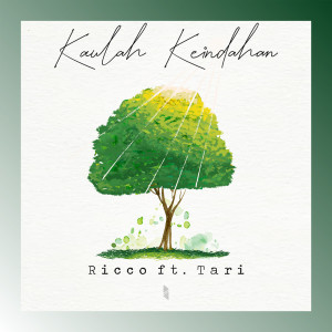Dengarkan Kaulah Keindahan lagu dari Ricco dengan lirik