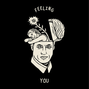 อัลบัม Feeling You (feat. James Abberley, Jaden Wakefield, Kryple, Tonite) ศิลปิน Jaden Wakefield