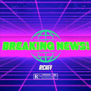 Album Breaking News (Explicit) from 