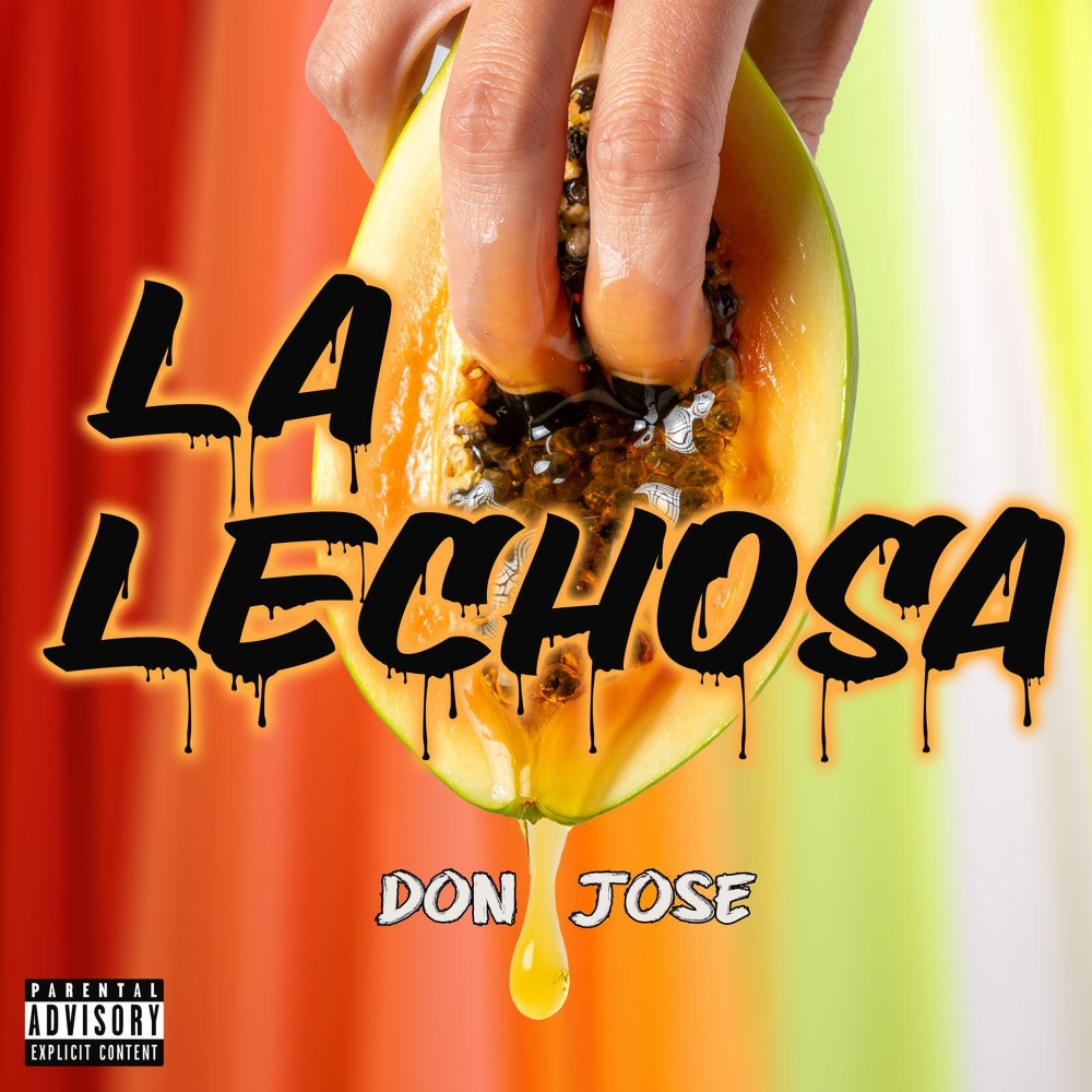 La Lechosa (Explicit)