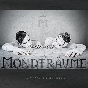 Mondtraüme的專輯Still Beating - EP