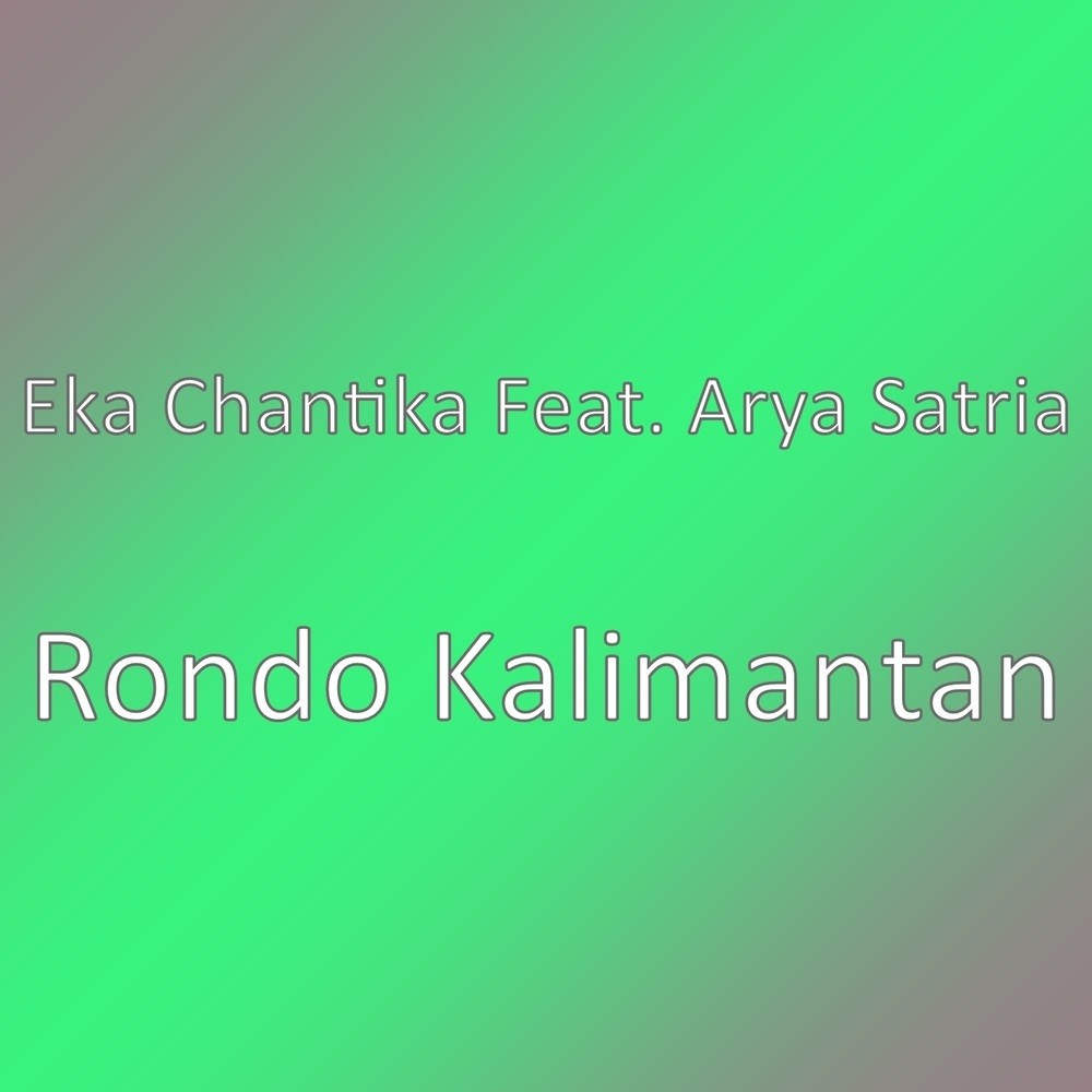 Rondo Kalimantan (其他)