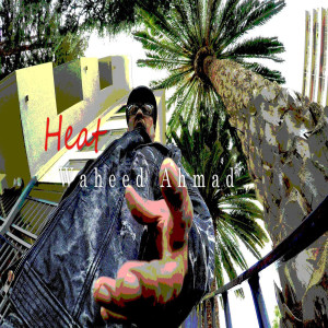 Listen to Heat song with lyrics from Waheed Ahmad