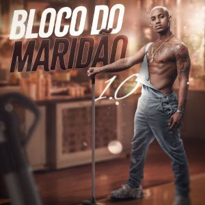 Listen to Bloco Do Maridão 1.0 (Explicit) song with lyrics from O Kannalha
