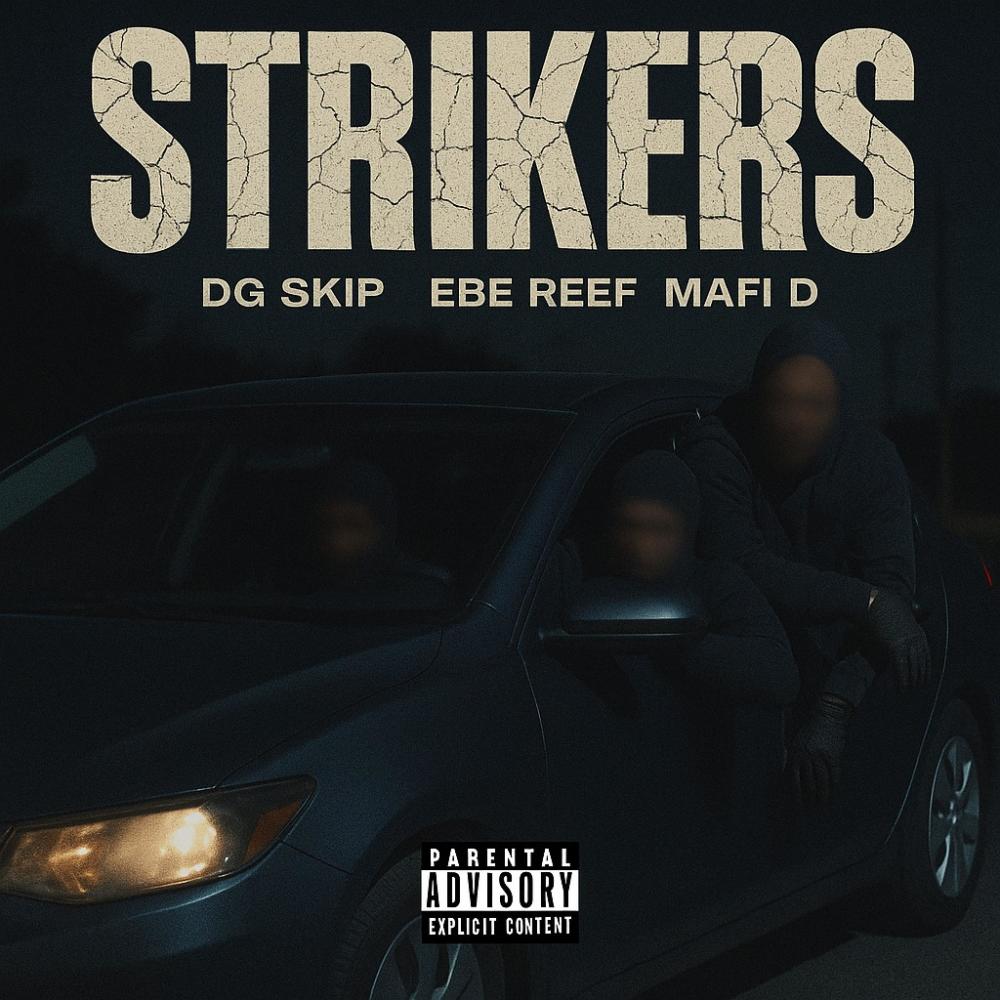 Strikers (Explicit)