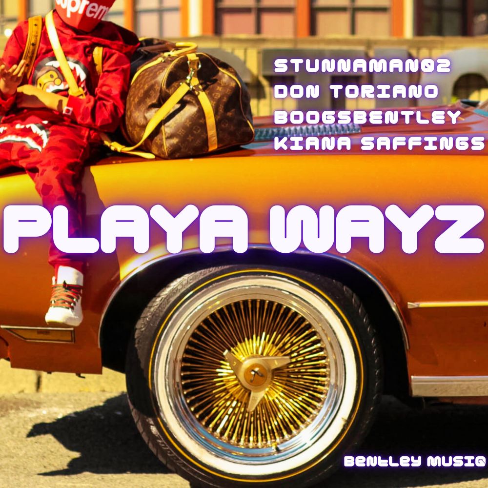 Playa Wayz (Explicit)