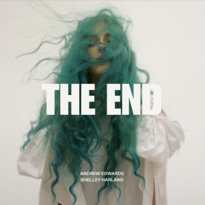 The End dari Shelley Harland