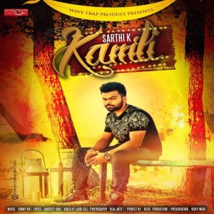 ดาวน์โหลดและฟังเพลง Kamli พร้อมเนื้อเพลงจาก Sarthi K