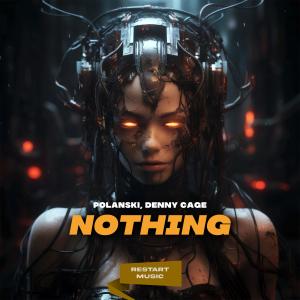 Listen to Nothing song with lyrics from Polanski