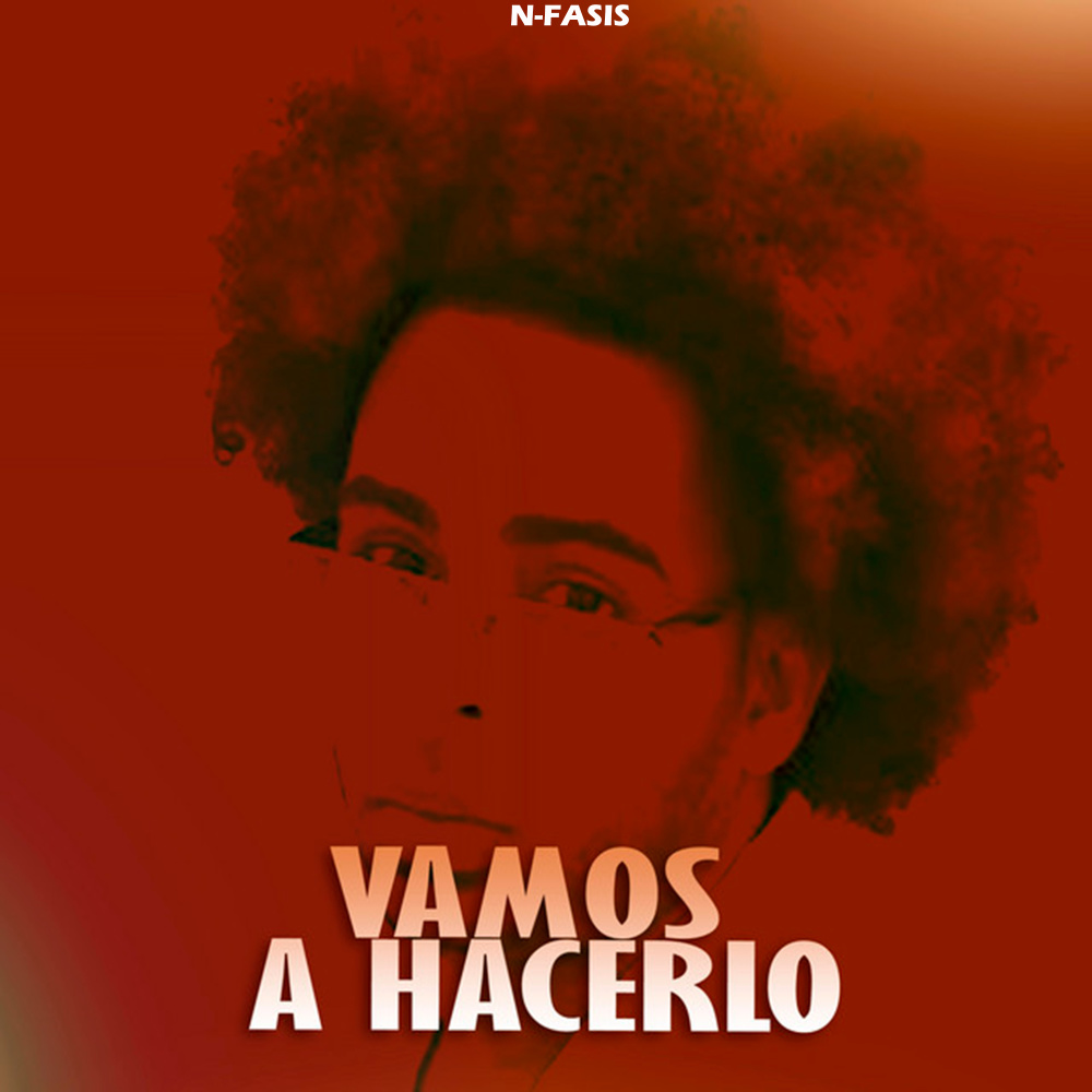 Vamos a Hacerlo (Explicit)
