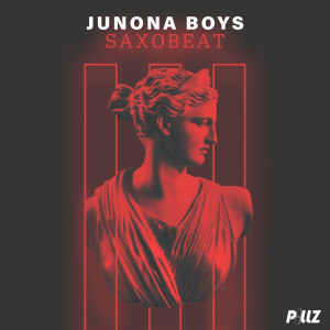 Dengarkan Saxobeat lagu dari Junona Boys dengan lirik