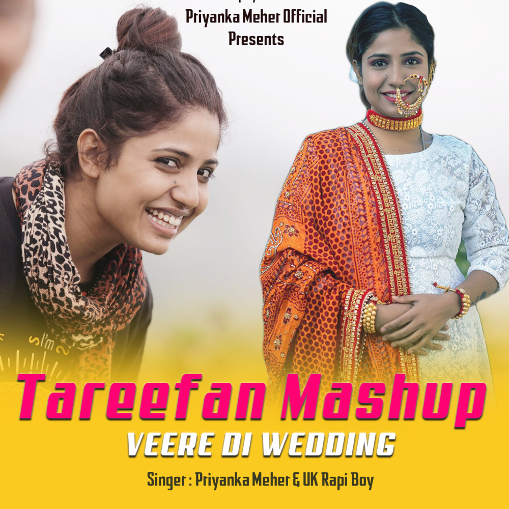 Tareefan Mashup (Veere Di Wedding)