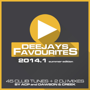 Album Deejays Favourites 2014.1 (Summer Edition) (Explicit) from Various Artists
