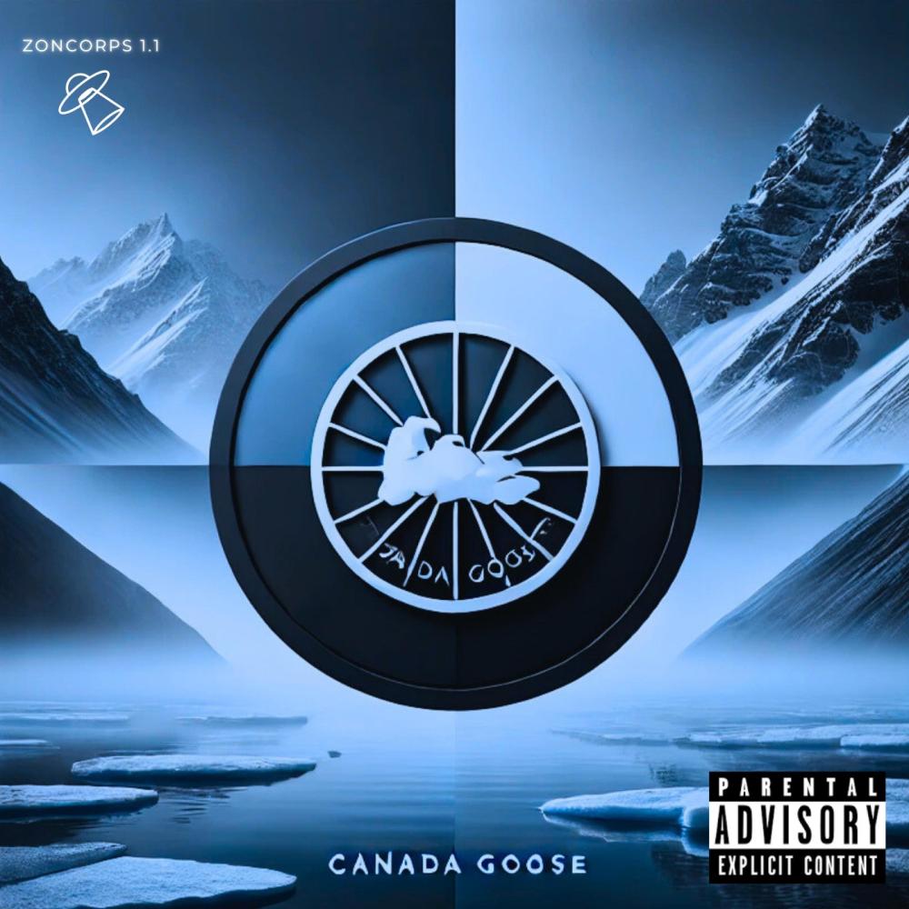CANADA GOOSE (Explicit)
