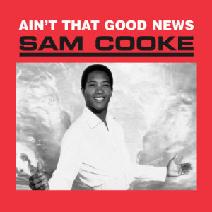 收聽Sam Cooke的A Change Is Gonna Come歌詞歌曲