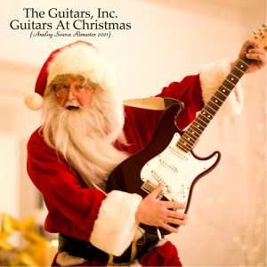 Inc.的專輯Guitars At Christmas (Analog Source Remaster 2021)