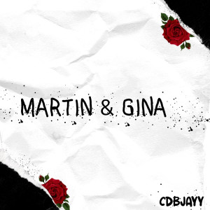 Listen to Martin & Gina (Explicit) song with lyrics from CDBJAYY