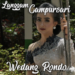 Langgam Campursari的專輯Wedang Rondo