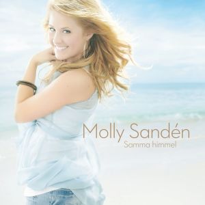 อัลบัม Samma himmel ศิลปิน Molly Sanden