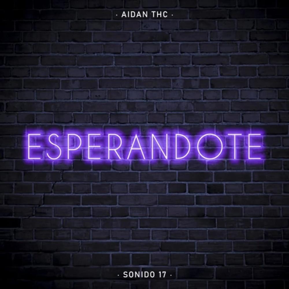 Esperandote (Explicit)