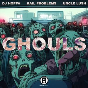 ดาวน์โหลดและฟังเพลง Ghouls (Instrumental) พร้อมเนื้อเพลงจาก DJ Hoppa