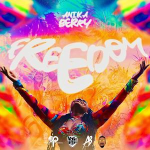 ดาวน์โหลดและฟังเพลง Freedom พร้อมเนื้อเพลงจาก Anika Berry