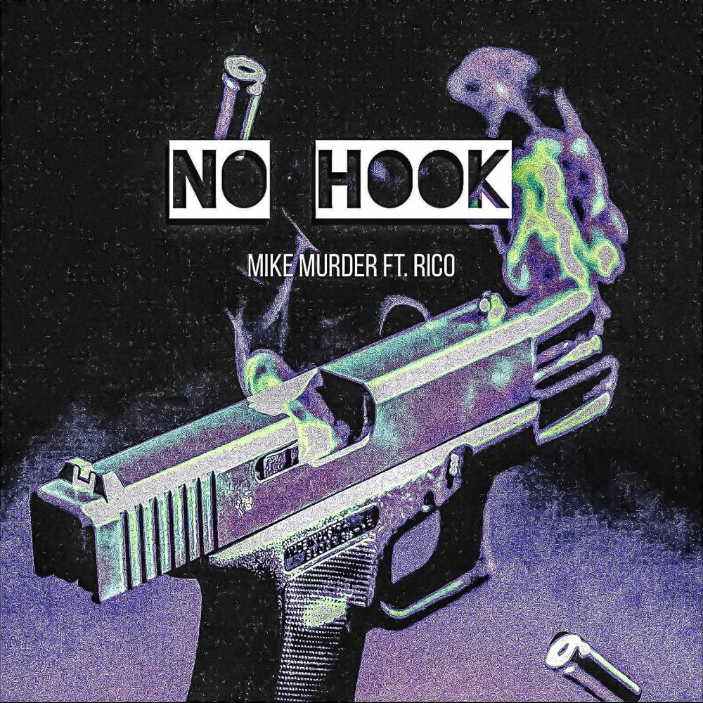 No Hook (feat. Rico) (Explicit)