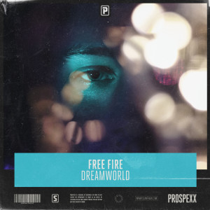 Album Dreamworld oleh Free Fire