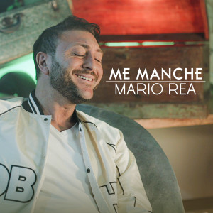 Album Me manche from Mario Rea ft. Luca Sepe