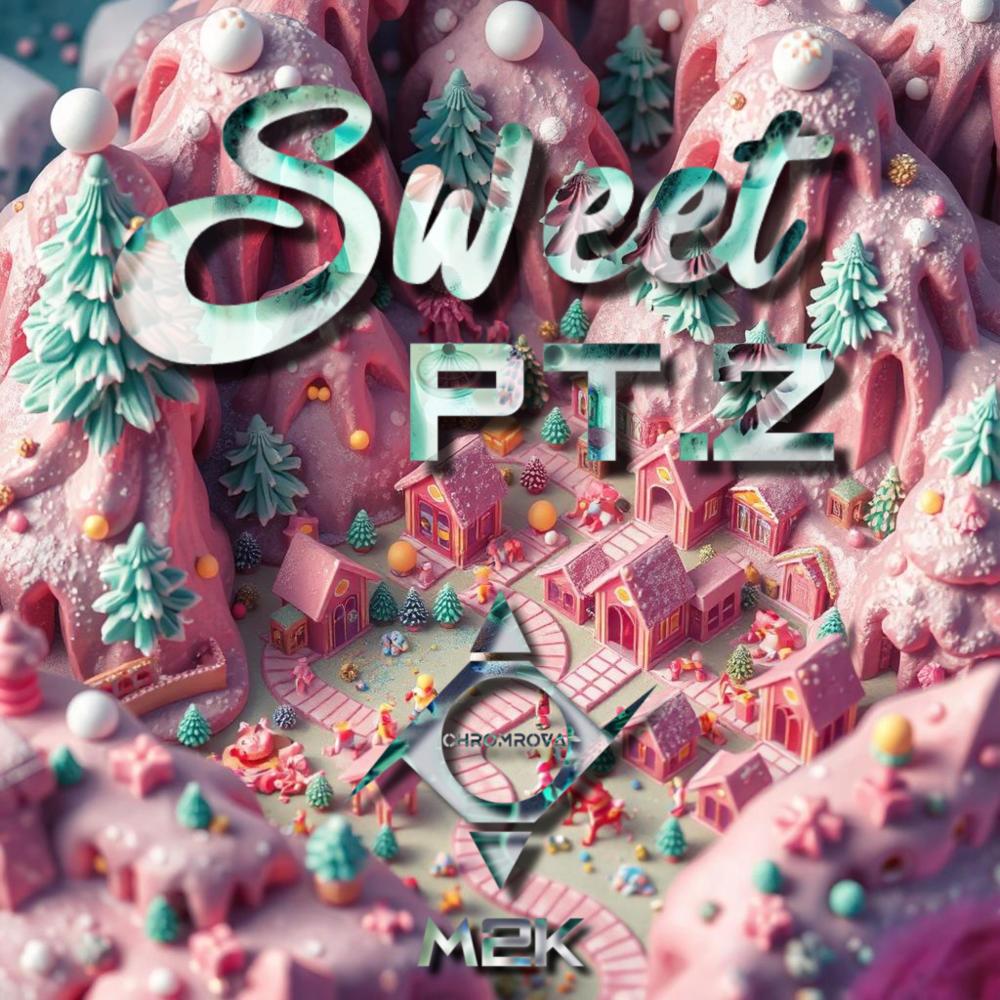 Sweet, Pt. 2