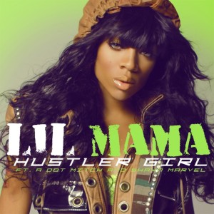 Lil Mama的專輯Hustler Girl (Explicit)