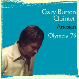 Gary Burton的專輯Artesian (Live Olympia '76)