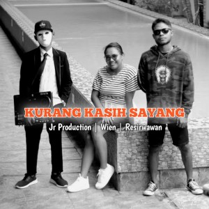Listen to Kurang Kasih Sayang song with lyrics from JR Production