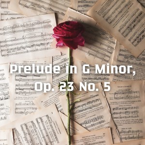 Album Prelude in G Minor, Op. 23 No. 5 from Rachmaninov