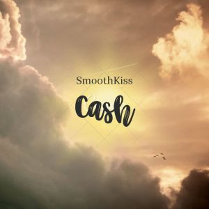 Album Cash from Smoothkiss